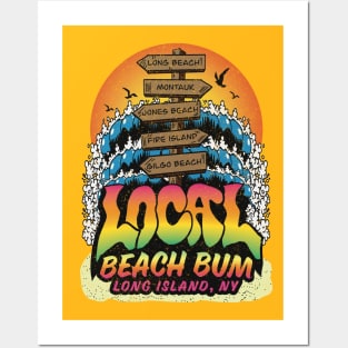 LOCAL LONG ISLAND BEACH BUM Posters and Art